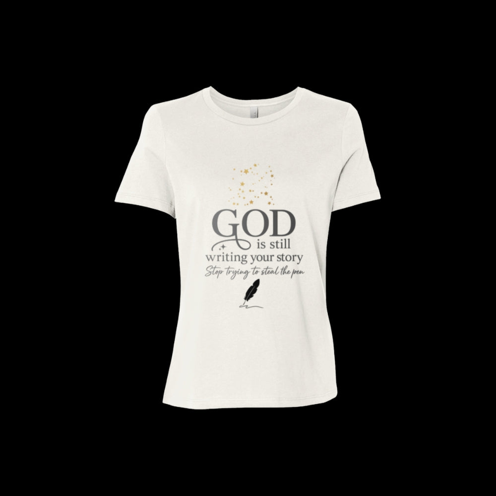 GOD Is Still Writing -  Bella  Relaxed Short-Sleeve T-Shirt
