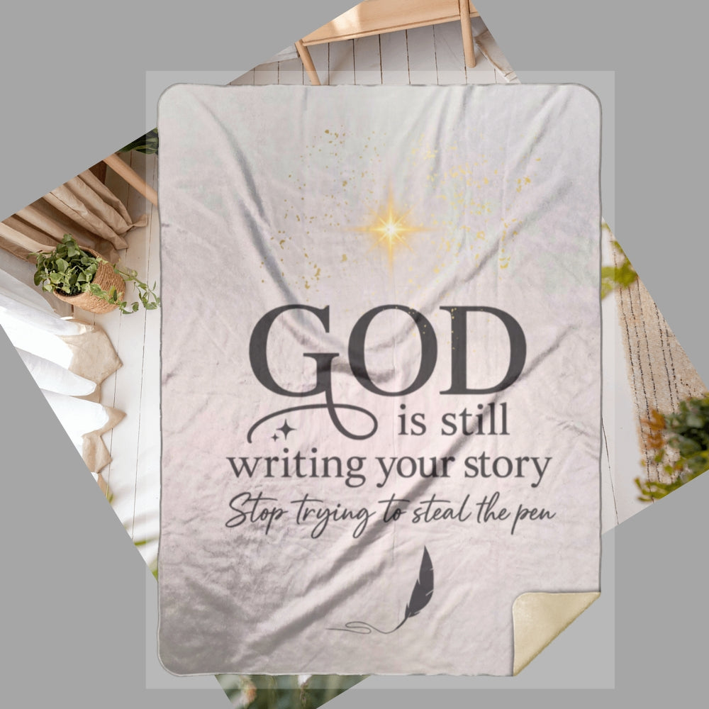 GOD Is Still Writing Premium Sherpa Blanket 60x80