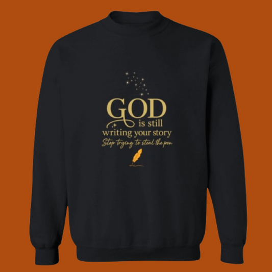 GOD Is Still Writing Black Crewneck Pullover Sweatshirt Men/Women
