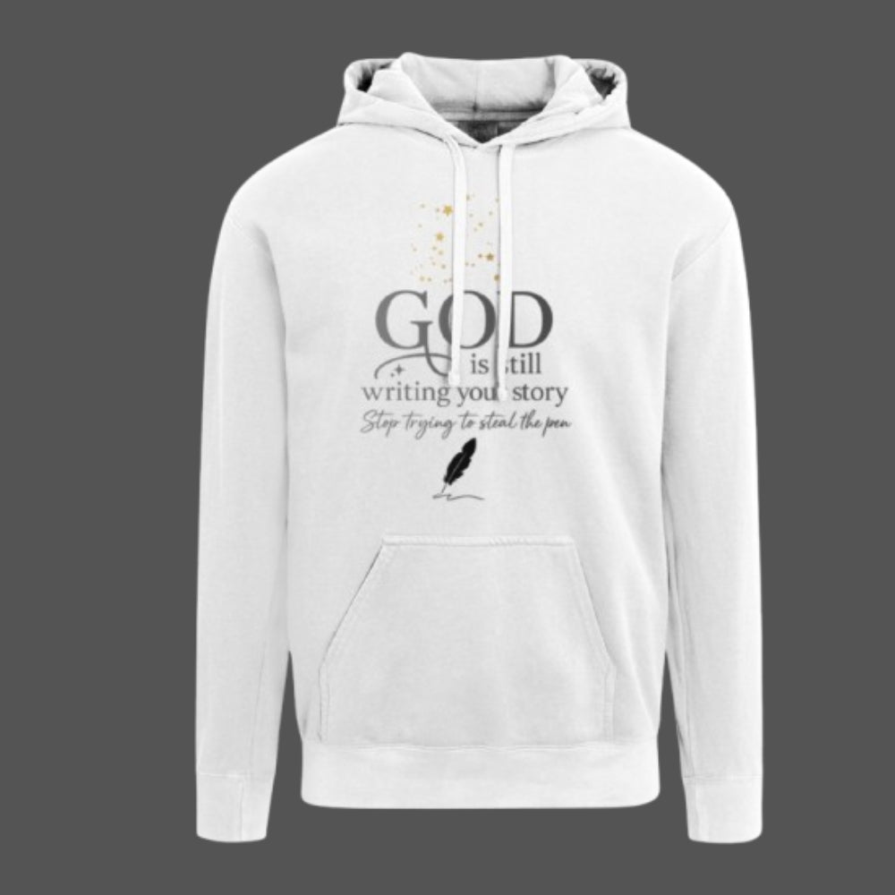 GOD Is Still Writing 1567 Comfort Colors Garment-Dyed Adult Hoodie