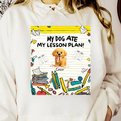 Personalized My Dog Ate My Lesson Plan - Unisex Heavy Cotton Tee