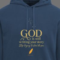 GOD Is Still Writing Your Story Men's Sweatshirt
